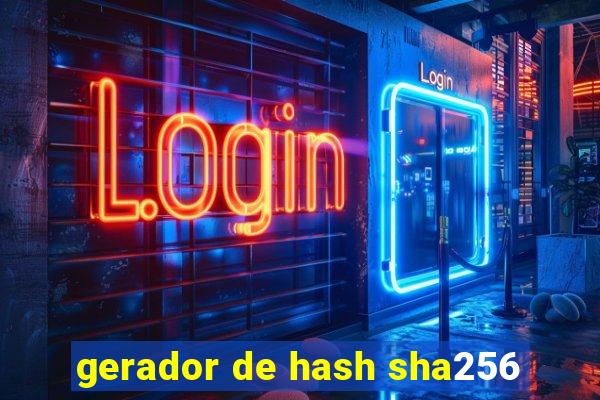 gerador de hash sha256